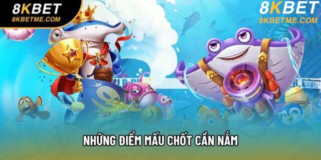 Những điểm mấu chốt cần nắm