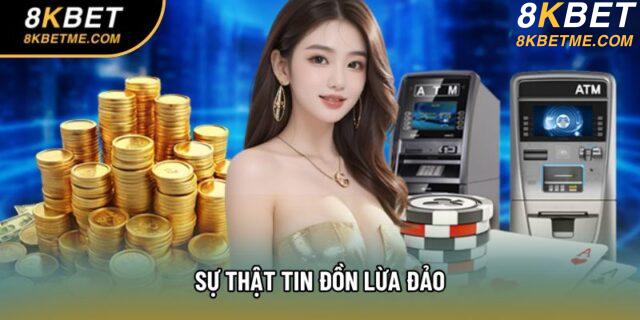 Sự thật tin đồn lừa đảo