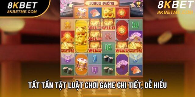 Tất tần tật luật chơi game chi tiết, dễ hiểu
